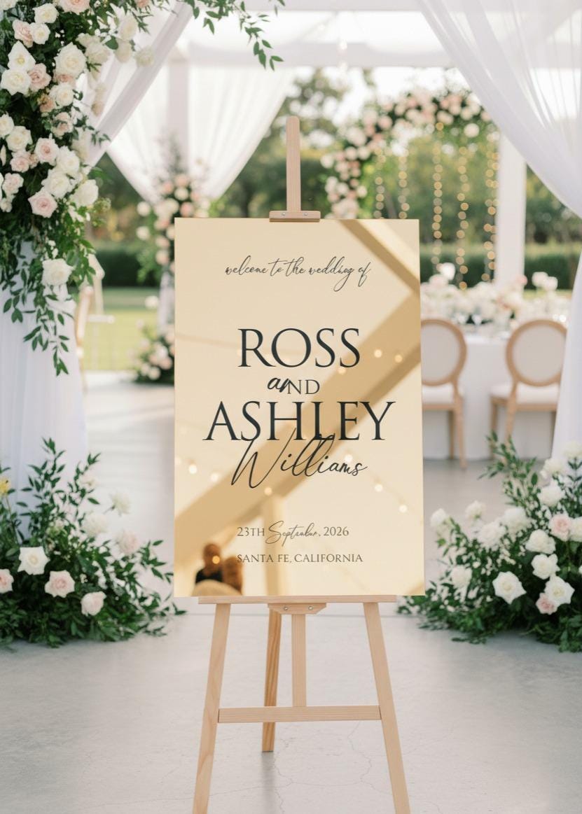 Custom Mirror Wedding Welcome Sign